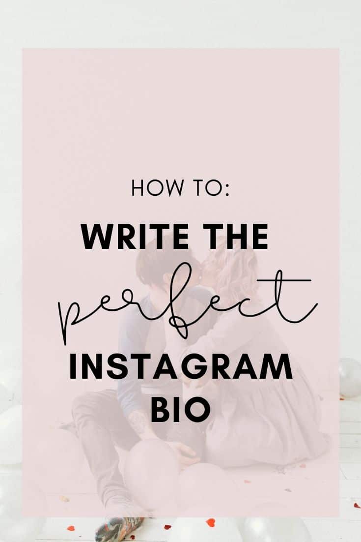 How to Craft the Perfect Bio: Part 1 of the Instagram Growth Series ...